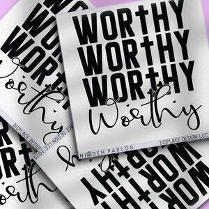 3pc - Worthy Worthy Worthy Sticker Decal Pack – Tumbler, Laptop